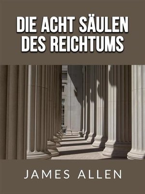 cover image of Die acht säulen des Reichtums (Übersetzt)